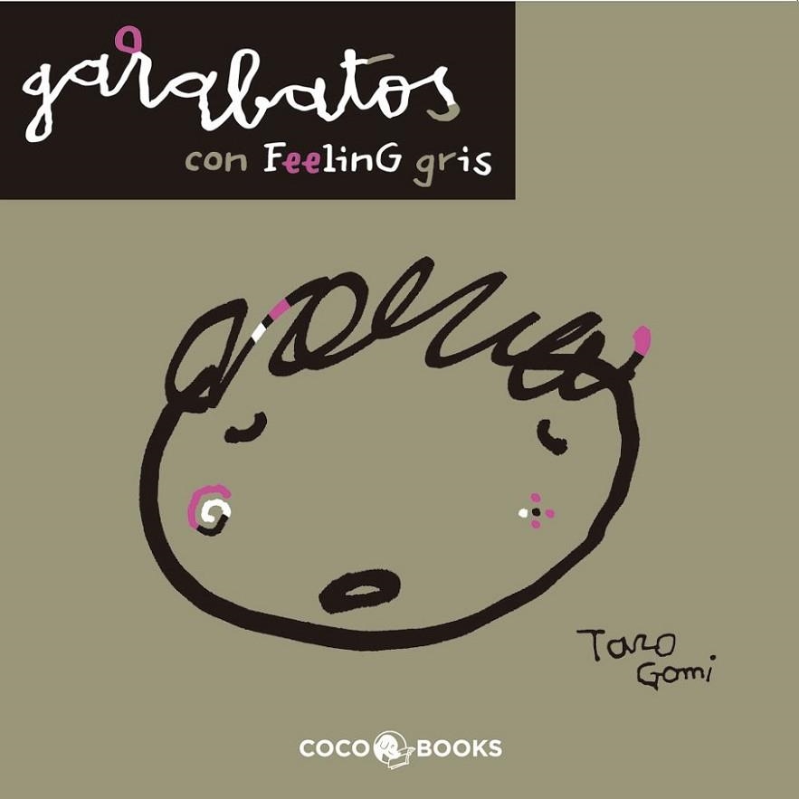 GARABATOS CON FEELING GRIS | 9788493847104 | GOMI,TARO