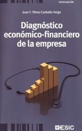 DIAGNOSTICO ECONOMICO-FINANCIERO DE LA EMPRESA | 9788473567138 | PEREZ-CARBALLO VEIGA,JUAN F.