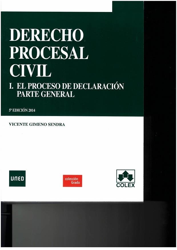 DERECHO PROCESAL CIVIL 1. EL PROCESO DE DECLARACION. PARTE GENERAL | 9788483424346 | GIMENO SENDRA,VICENTE