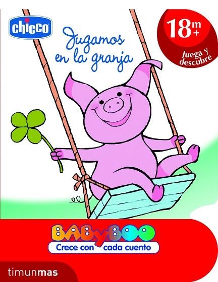 JUGAMOS EN LA GRANJA | 9788408103158 | CHICCO