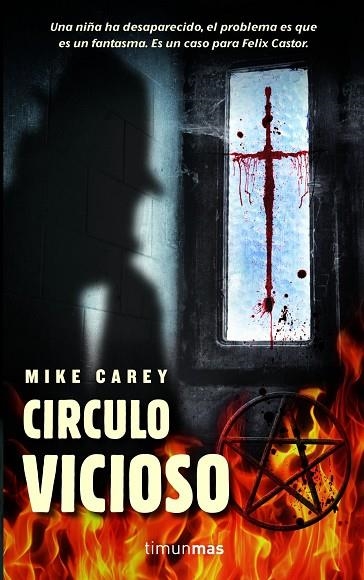 CIRCULO VICIOSO | 9788448038700 | CAREY,MIKE