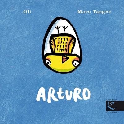 ARTURO | 9788415250128 | TAEGER,MARC OLI