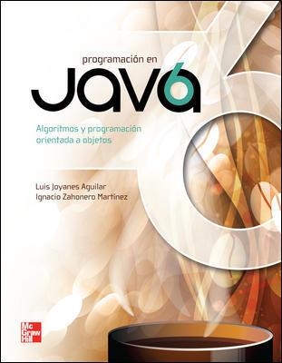 PROGRAMACION EN JAVA 6 | 9786071506184 | JOYANES AGUILAR,LUIS