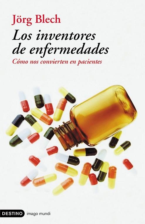 INVENTORES DE ENFERMEDADES | 9788423336999 | BLECH, JORG