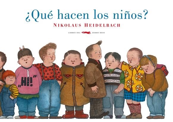 QUE HACEN LOS NIÑOS? | 9788492412907 | HEIDELBACH,NIKOLAUS