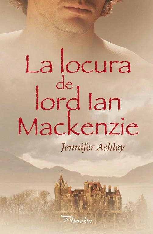 LOCURA DE LORD LAN MACKENZIE | 9788496952850 | ASHLEY,JENNIFER