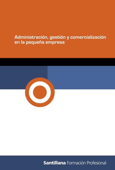 ADMINISTRACION, GESTION Y COMERCIALIZACION EN LA PEQUEÑA EMPRESA | 9788429490442 | ANDREA MARQUEZ,MARCELA