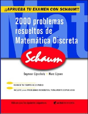 2000 PROBLEMAS RESUELTOS DE MATEMATICA DISCRETA | 9788448142780 | LIPSCHUTZ,SEYMOUR LIPSON,MARC