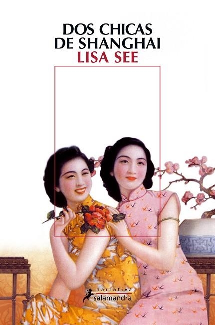 DOS CHICAS DE SHANGHAI | 9788498383058 | SEE,LISA