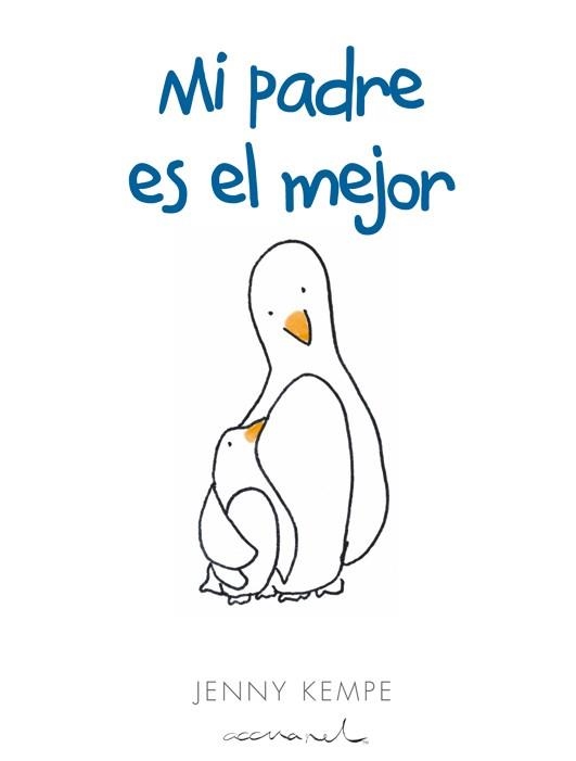 MI PADRE ES EL MEJOR | 9788490001400 | KEMPE,JENNY