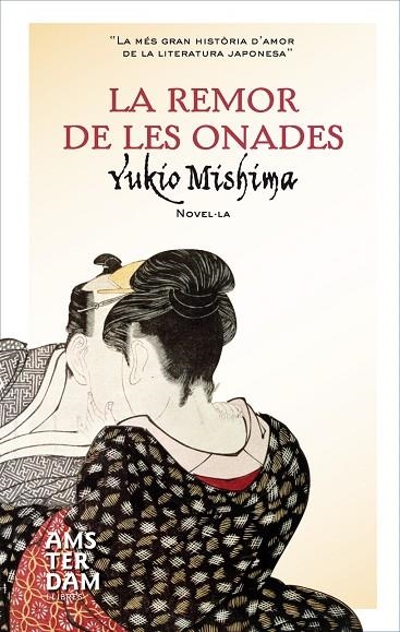 REMOR DE LES ONADES | 9788493905514 | MISHIMA,YUKIO