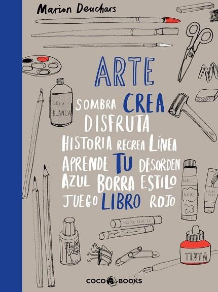 ARTE CREA TU LIBRO | 9788493847142 | DEUCHARS,MARION