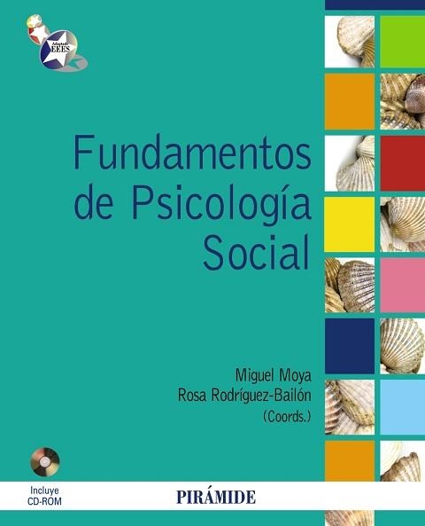 FUNDAMENTOS DE PSICOLOGIA SOCIAL | 9788436824315 | MOYA,MIGUEL C. RODRIGUEZ-BAILON,ROSA