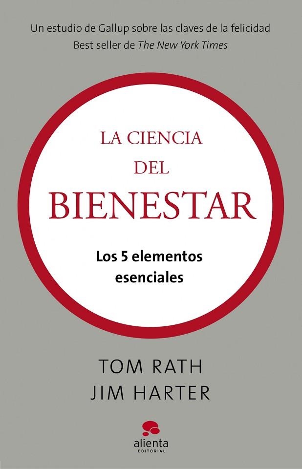 CIENCIA DEL BIENESTAR. LOS 5 ELEMENTOS ESENCIALES | 9788415320050 | HARTER,JIM RATH,TOM