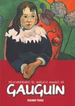 DESCUBRIENDO EL MAGICO MUNDO DE GAUGUIN | 9786074002669 | JORDA,MARIA J