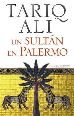 UN SULTAN EN PALERMO | 9788420654843 | ALI,TARIQ