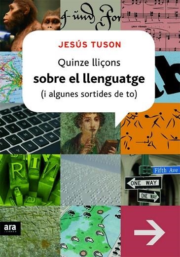 QUINZE LLIÇONS SOBRE EL LLENGUATGE (I ALGUNES SORTIDES DE TO) | 9788415224129 | TUSON,JESUS