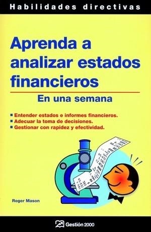 APRENDA A ANALIZAR ESTADOS FINANCIEROS EN UNA SEMANA | 9788496612181 | MASON,ROGER