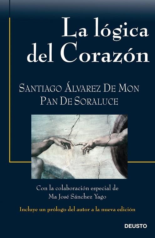 LOGICA DEL CORAZON. TRABAJAR, VIVIR, SOÑAR... ELOGIO DE LA PASION | 9788423428458 | ALVAREZ DE MON,SANTIAGO