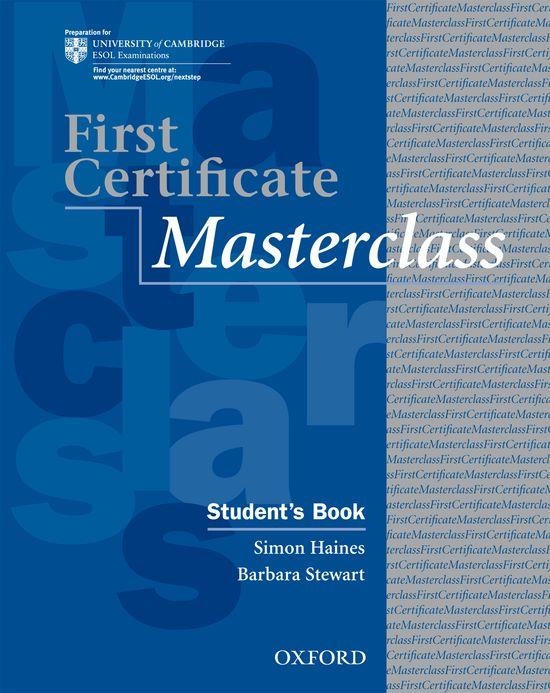 FIRST CERTIFICATE MASTERCLASS STUDENT,S BOOK | 9780194522007 | HAINES,SIMON STEWART,BARBARA