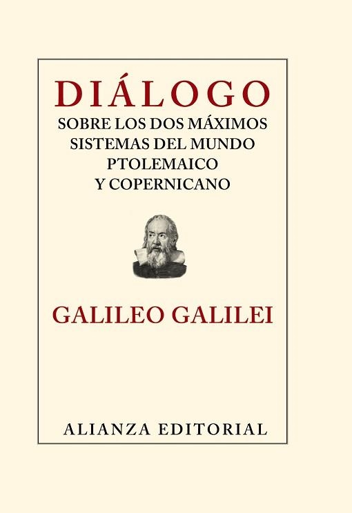 DIALOGO SOBRE LOS DOS MAXIMOS SISTEMAS DEL MUNDO PTOLEMAICO Y COPERNICANO | 9788420653495 | GALILEO