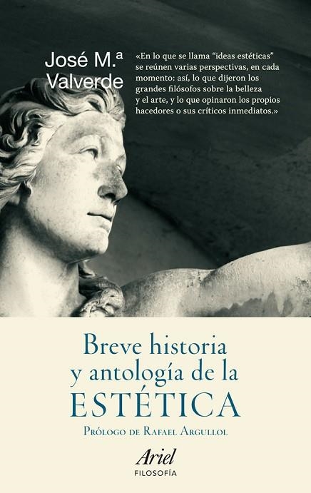 BREVE HISTORIA Y ANTOLOGIA DE LA ESTETICA | 9788434413672 | VALVERDE,JOSE MARIA