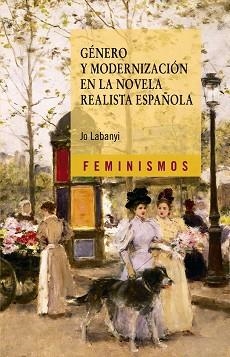 GENERO Y MODERNIZACION DE LA NOVELA REALISTA ESPAÑOLA | 9788437628769 | LABANYI,JO