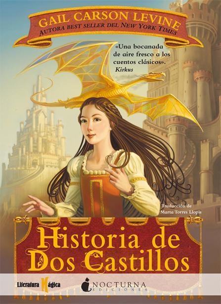 HISTORIA DE DOS CASTILLOS | 9788493920029 | CARSON LEVINE,GAIL