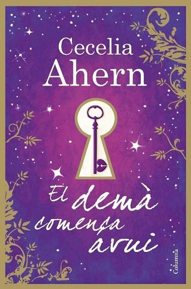 DEMA COMENÇA AVUI | 9788466414142 | AHERN,CECELIA