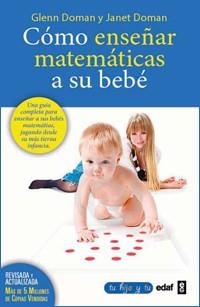 COMO ENSEÑAR MATEMATICAS A SU BEBE. LA REVOLUCION PACIFICA | 9788441428454 | DOMAN,GLENN DOMAN,JANET