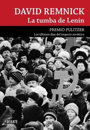 TUMBA DE LENIN | 9788499920146 | REMNICK,DAVID