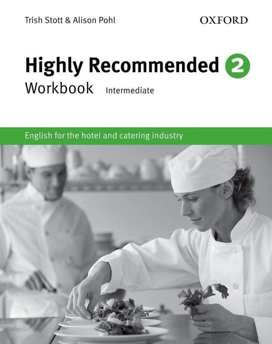 HIGHLY RECOMMENDED 2. WORKBOOK INTERMEDIATE ENGLISH FOR THE HOTEL AND CATERING INDUSTRY | 9780194577519 | STOTT,TRISH POHL,ALISON