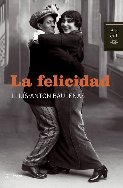 FELICIDAD | 9788408064527 | BAULENAS,LLUIS ANTON