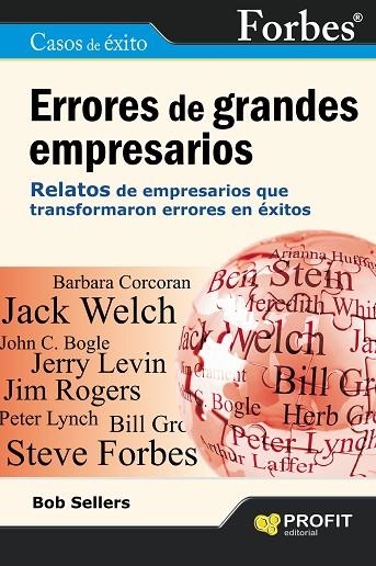 ERRORES DE GRANDES EMPRESARIOS. 21 RELATOS DE EMPRESARIOS QUE TRANSFORMARON ERRORES EN EXITOS | 9788415330493 | SELLERS,BOB