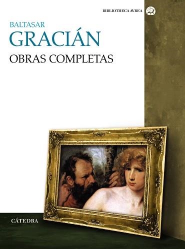 OBRAS COMPLETAS | 9788437628455 | GRACIAN,BALTASAR