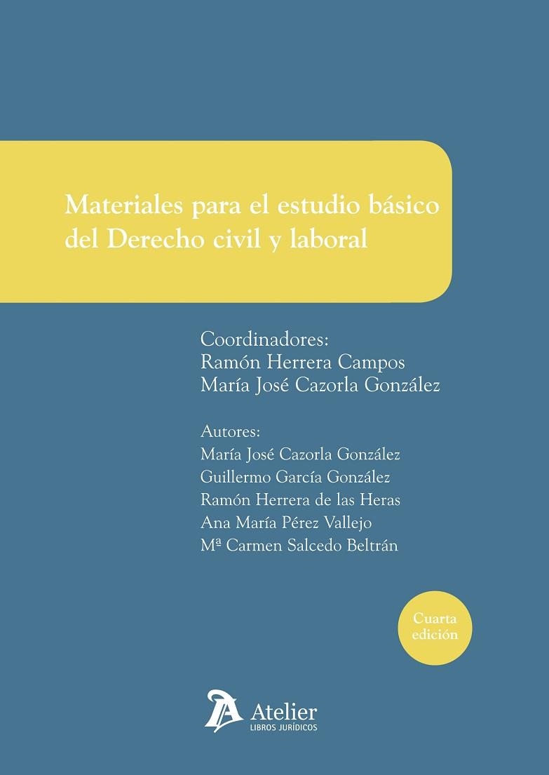 MATERIALES PARA EL ESTUDIO BASICO DEL DERECHO CIVIL Y LABORAL | 9788415690566 | HERRERA CAMPOS,RAMON CAZORLA GONZALEZ,Mª JOSE