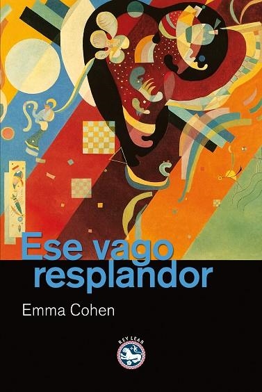 ESE VAGO RESPLANDOR | 9788492403844 | COHEN,EMMA