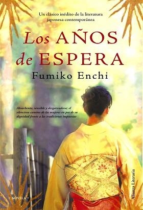 AÑOS DE ESPERA | 9788420663722 | ENCHI,FUMIKO