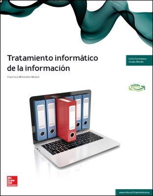 TRATAMIENTO INFORMATICO DE LA INFORMACION | 9788448191566 | MONTAÑEZ MUÑOZ,FRANCISCA