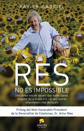 RES NO ES IMPOSSIBLE | 9788415320005 | GABRIEL,XAVIER