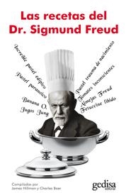 RECETAS DEL DR. SIGMUND FREUD | 9788497846547 | HILLMAN,JAMES BOER,CHARLES