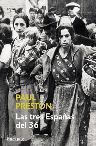 TRES ESPAÑAS DEL 36 | 9788497930611 | PRESTON,PAUL