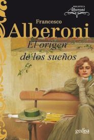 ORIGEN DE LOS SUEÑOS | 9788497845069 | ALBERONI,FRANCESCO