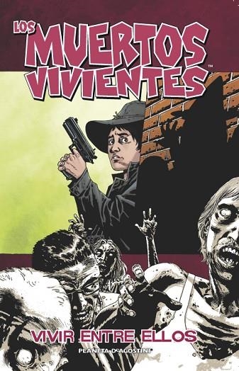 VIVIR ENTRE ELLOS | 9788467495546 | KIRKMAN,ROBERT