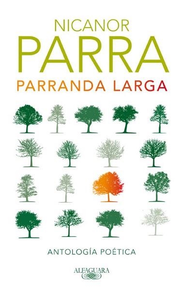 PARRANDA LARGA. ANTOLOGIA POETICA | 9788420405902 | PARRA,NICANOR