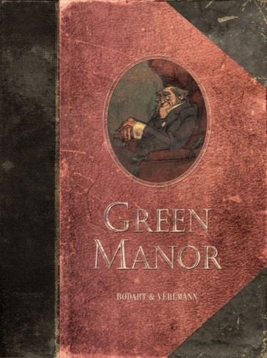 GREEN MANOR | 9788492902583 | BODART,DENIS VEHLMANN,FABIEN