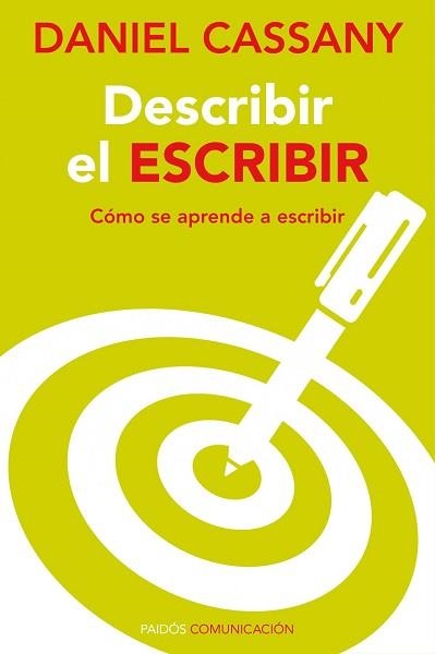 DESCRIBIR EL ESCRIBIR | 9788449326493 | CASSANY,DANIEL