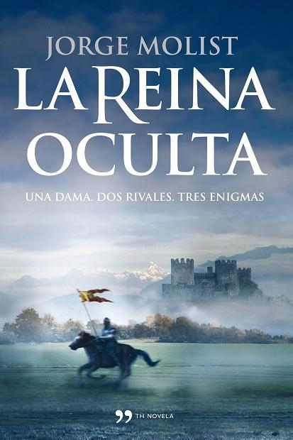 REINA OCULTA. PREMIO NOVELA HISTORICA ALFONSO X EL SABIO 2007 | 9788499980911 | MOLIST,JORGE