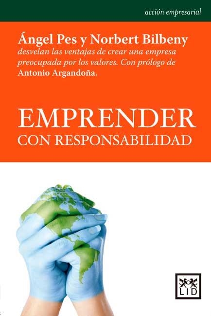 EMPRENDER CON RESPONSABILIDAD | 9788483566404 | PES,ANGEL BILBENY,NORBERT