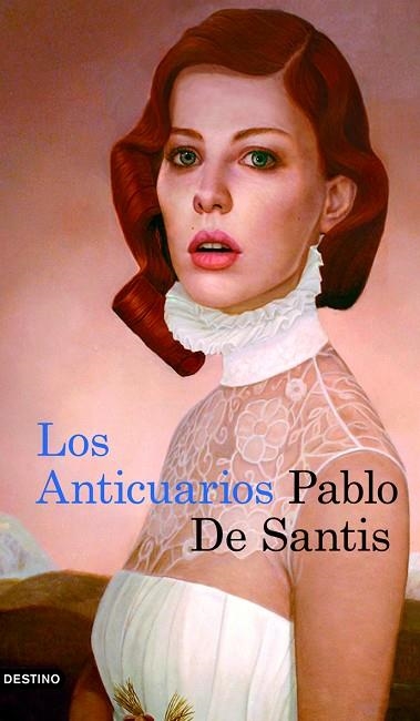 ANTICUARIOS | 9788423343836 | DE SANTIS,PABLO